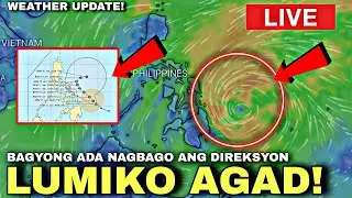 BAGYO UPDATE! Lumiko Ang BAGYONG ADA! Nagbago Ang DIREKSYON Lugar na DADAANAN!