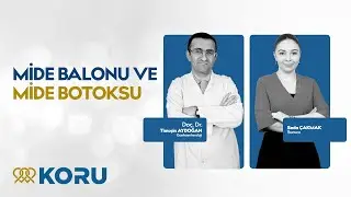 Mide Balonu ve Mide Botoksu