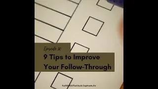 Episode 50 (full mp3): 9 Tips to Improve Your Follow-Through