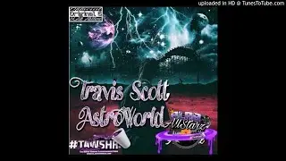 Travis Scott - Coffee Bean ☆AstroWorld☆ (Chopped N Screwed By Abstract Cutta) @SlabAllStarz
