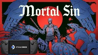 Mortal Sin Steam Deck Gameplay