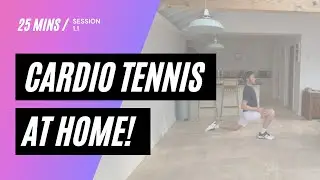 Cardio Tennis at Home - Session 1.1