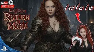 🔴[LIVE[ LOTR :Return to Moria #eveskyrim #ps5  #live #thelordoftherings #MiddleEarth #Moria #Dwarves