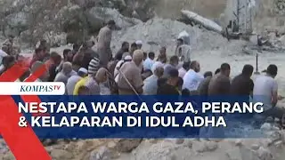 Nestapa Warga Gaza, Perang dan Kelaparan di Hari Raya Idul Adha