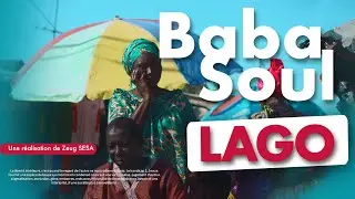 Baba Soul - LAGO (Clip officiel)