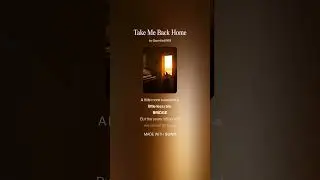Take Me Back Home (based on the poem 