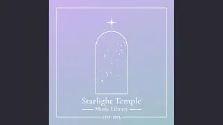 Starlight Shines Through the Veil of Clouds Like Chimes Jangling in the Howling Winds of Love,...