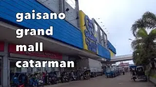 GAISANO GRAND MALL CATARMAN