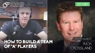 #087: How To Build A Team Of A Players