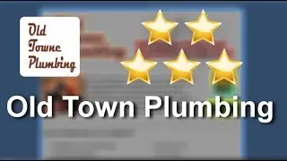 Old Town Plumbing Gaithersburg  Remarkable Five Star Review by Amanda P.