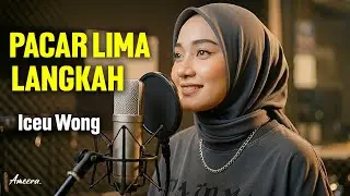PACAR LIMA LANGKAH - ICEU WONG | Reggae Cover by Ameera