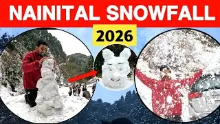Nainital Mein Heavy Snowfall 😍 | 2026 Ka Pehla Snow