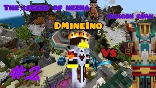 افسانه نژا در ماینکرافت قسمت۲ | the legend of nezha in minecraft ep2