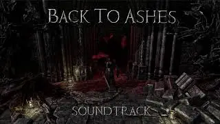 Back to Ashes (Orignal Soundtrack) - Grim Atmosphere