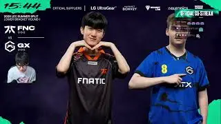 포비와 노아,준의 네가 가라 대한민국빵 FNC vs GX (LEC 서머 패자조)