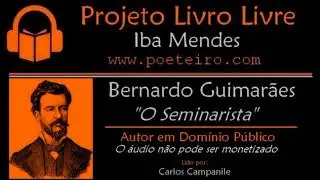 O Seminarista (Audiolivro), de Bernardo Guimarães