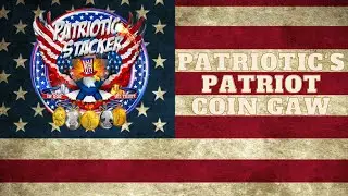 Patriotic&rsquo;s Patriot Coin Gaw