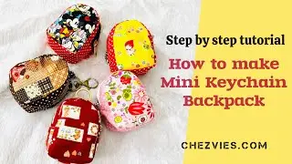 DIY Mini Backpack Keychain: Easy Sewing Tutorial for Beginners #sewingtutorial #diycrafts #chezvies 