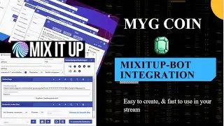 MYG Coin - MixItUp Bot Crypto Integration | Tutorial #3