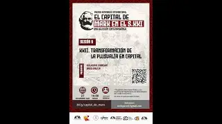 Sesi&oacute;n 09 Primer Seminario Internacional El Capital de Marx en S.XXI