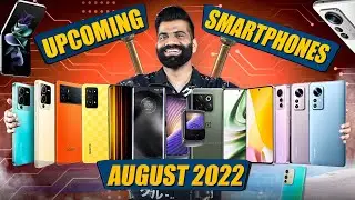 Top Upcoming Smartphones - August 2022🔥🔥🔥