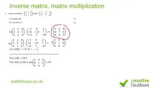 Inverse matrix, matrix multiplication