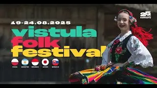 VISTULA FOLK FESTIVAL 2025  (Stary Rynek)