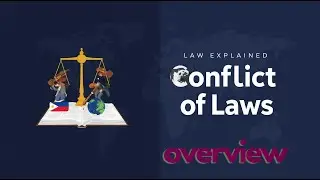 Conflict of Laws: Overview for Students & Lawyers from the Book of Benito 2020