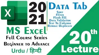 MS Excel 2021 Full Course Step By Step in Urdu Hindi Lecture 20 Data Tab | Data Tool & Sort Filters