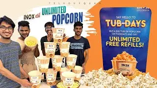 Unlimited POPCORN in INOX in Telugu