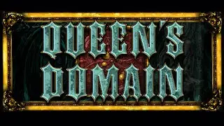 Queen's Domain Demo - Full Playthrough [No Commentary]