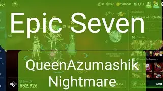 Queen Azumashik Nightmare Mode in Epic Seven