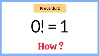 Nice Maths Factorial Question | How to Solve | 0!=1 How?