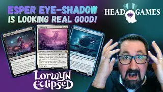 Esper Eyeshadow Makes Us Look Amazing! | Head Games Arena | Lorwyn Eclipsed Standard Gameplay