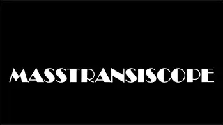 MASSTRANSISCOPE