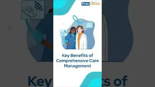 Key Benefits of Comprehensive Care Management