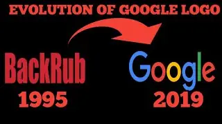 EVOLUTION OF GOOGLE