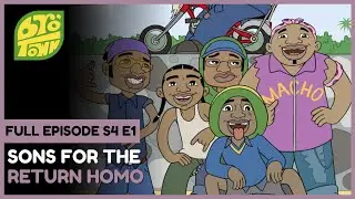 bro'Town - Sons for the Return Homo (Season 4 | Episode 1)