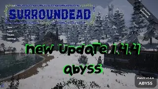 SurrounDead - New Update 1.4.4 - New Start