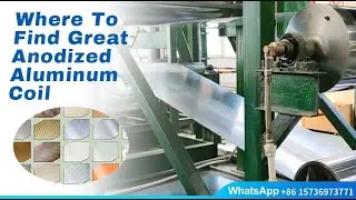 Where To Find Anodized Aluminum Coil?