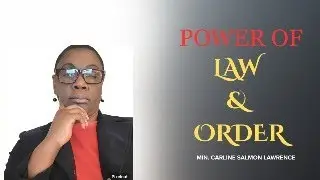POWER OF LAW & ORDER / MIN. CARLINE SALMON - LAWRENCE / 12-30-2025