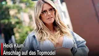 Heidi Klum: Anschlag auf das Topmodel #germany | SH News German