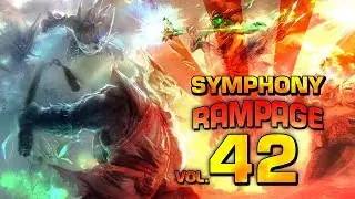 Dota 2 Symphony of Rampage 42