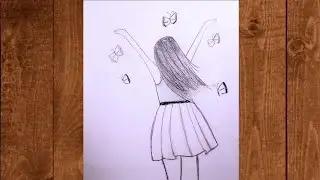 How to draw  girl backside drawing with butterflies with open hands||pencil drawing || girl drawing