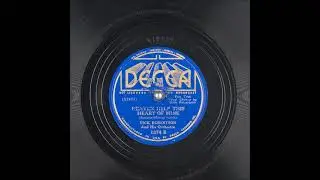 Heaven Help This Heart of Mine ~ Dick Robertson and His Orchestra (1937)