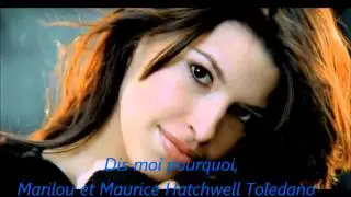 Marilou Dis Moi Pourquoi