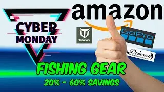 🔥 Cyber Monday Amazon Fishing🎣 Sales 🔥