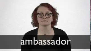 How to pronounce AMBASSADOR in British English