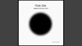 Berlin Techno City (Radio-Edit)