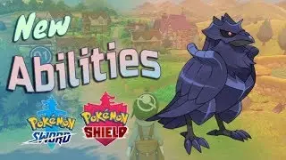 All the New Abilities In Pok&eacute;mon Sword and Shield